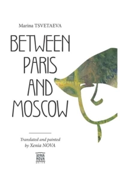 Cover for Xenia Nova · Marina Tsvetaeva (Pocketbok) (2019)