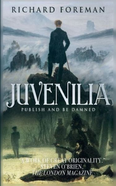 Cover for Richard Foreman · Juvenilia (Paperback Bog) (2018)