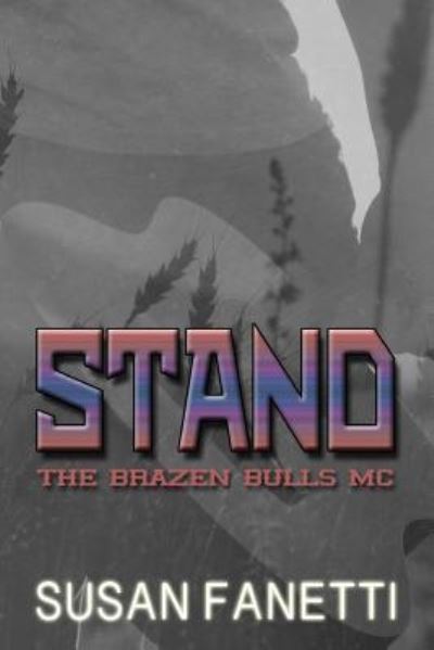 Cover for Susan Fanetti · Stand (Paperback Book) (2018)