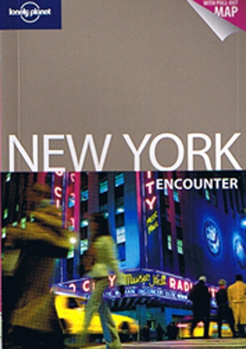 Cover for Lonely Planet Encounter: New York City Encounter (Sewn Spine Book) [3rd edition] (2010)