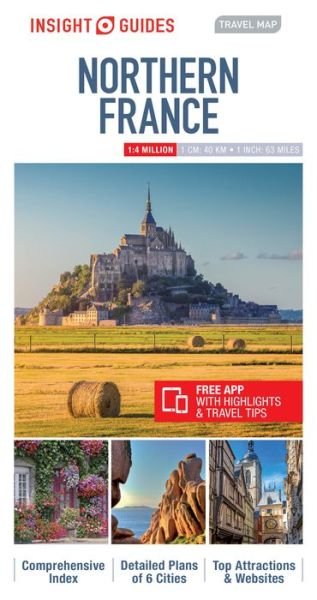 Cover for APA Publications Limited · Insight Guides Travel Map Northern France - Insight Guides Travel Maps (Landkart) [5 Revised edition] (2016)