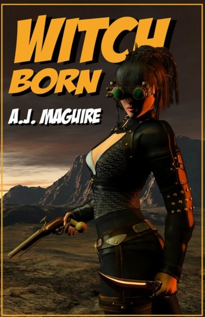 Cover for A.J. Maguire · Witch-Born (Paperback Book) (2020)