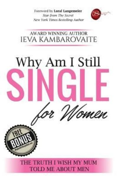 Cover for Ieva Kambarovaite · Why Am I Still Single. For Women (Paperback Book) (2019)