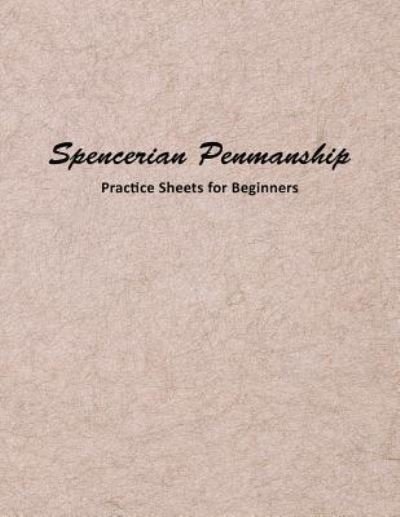 Cover for Mjsb Handwriting Workbooks · Spencerian Penmanship Practice Sheets for Beginners (Pocketbok) (2019)