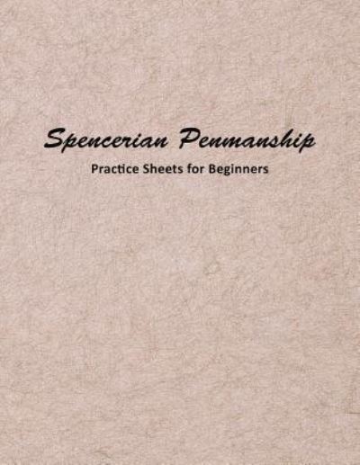 Cover for Mjsb Handwriting Workbooks · Spencerian Penmanship Practice Sheets for Beginners (Paperback Book) (2019)