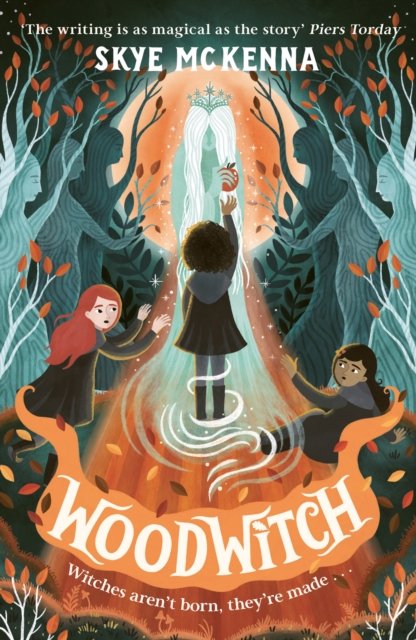 Hedgewitch: Woodwitch: Book 2 - Hedgewitch - Skye McKenna - Bücher - Hachette Children's Group - 9781801301091 - 14. September 2023