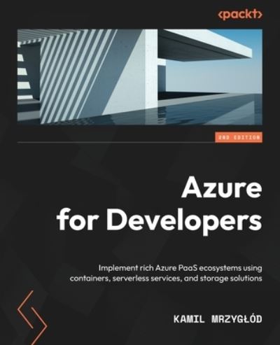 Cover for Kamil Mrzygód · Azure for Developers (Book) (2022)