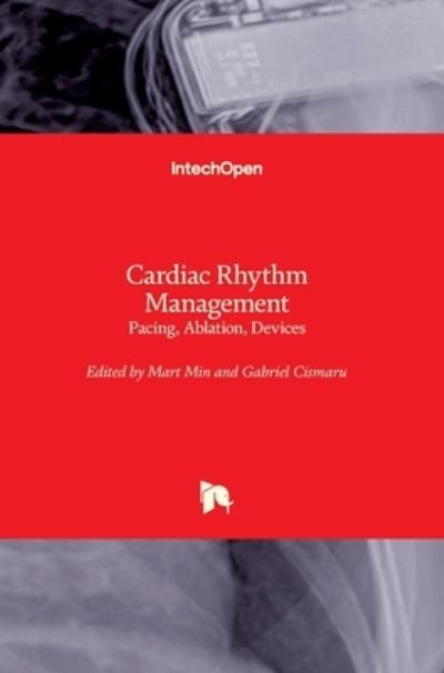 Cover for Gabriel Cismaru · Cardiac Rhythm Management: Pacing, Ablation, Devices (Hardcover Book) (2022)