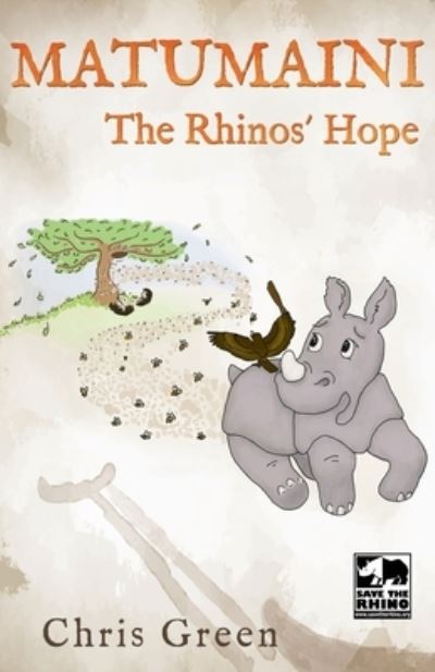 Cover for Chris Green · MATUMAINI - The Rhinos' Hope (Paperback Book) (2020)