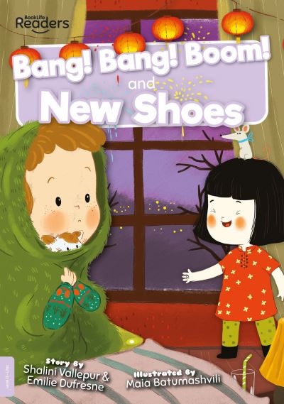 Cover for Shalini Vallepur · Bang! Bang! Boom! and New Shoes - BookLife Readers (Paperback Book) (2021)