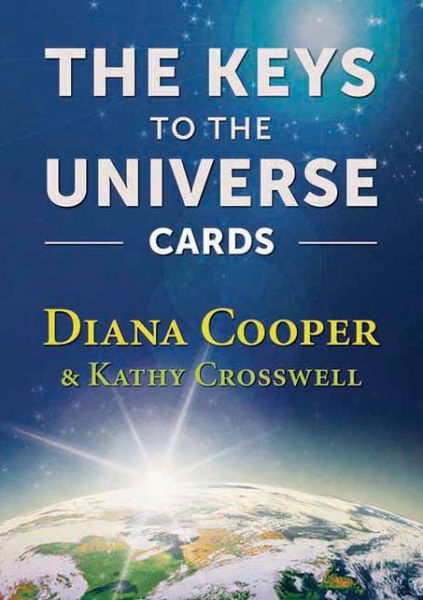 The Keys to the Universe Cards - Diana Cooper - Bøger - Findhorn Press Ltd - 9781844096091 - 2. april 2013