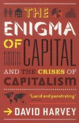 Cover for David Harvey · The Enigma of Capital: And the Crises of Capitalism (Taschenbuch) [Main edition] (2011)