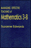 Cover for Suzanne Edwards · Managing Effective Teaching of Mathematics 3-8 (Hardcover Book) (1998)