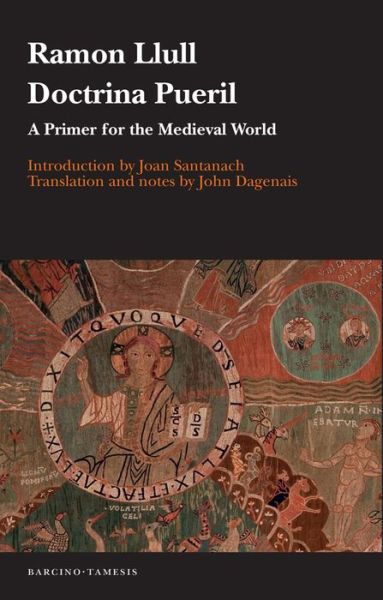 Cover for Ramon Llull · Doctrina pueril: A Primer for the Medieval World - Textos B (Paperback Book) (2019)