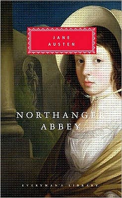 Northanger Abbey - Everyman's Library CLASSICS - Jane Austen - Kirjat - Everyman - 9781857151091 - torstai 8. lokakuuta 1992