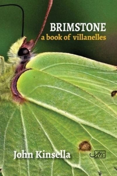 Cover for John Kinsella · Brimstone: A Book of Villanelles (Paperback Book) (2020)