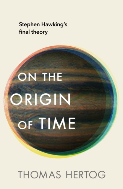 Cover for Thomas Hertog · On the Origin of Time (Paperback Bog) (2023)