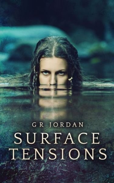 Cover for G R Jordan · Surface Tensions - Island Adventures (Paperback Bog) [2nd edition] (2017)