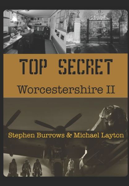 Cover for Stephen Burrows · Top Secret Worcestershire Volume Two (Taschenbuch) (2020)