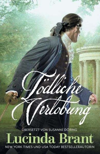 Cover for Lucinda Brant · Tödliche Verlobung (Paperback Bog) (2018)