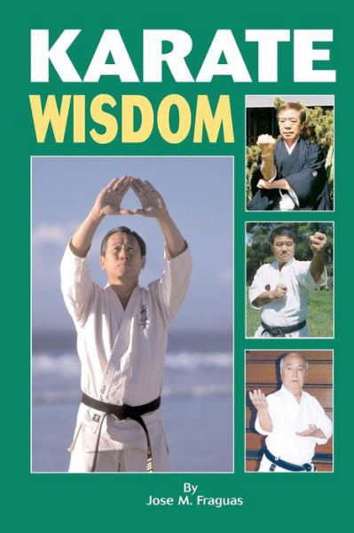 Cover for Jose M. Fraguas · Karate Wisdom (Paperback Book) (2006)
