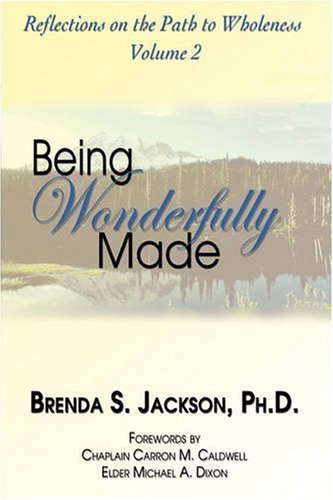 Cover for Brenda S Jackson · Being Wonderfully Made (Reflections on the Path to Wholeness) (Paperback Book) (2008)