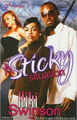 A Sticky Situation - Kiki Swinson - Książki - Melodrama Publishing - 9781934157091 - 1 czerwca 2008