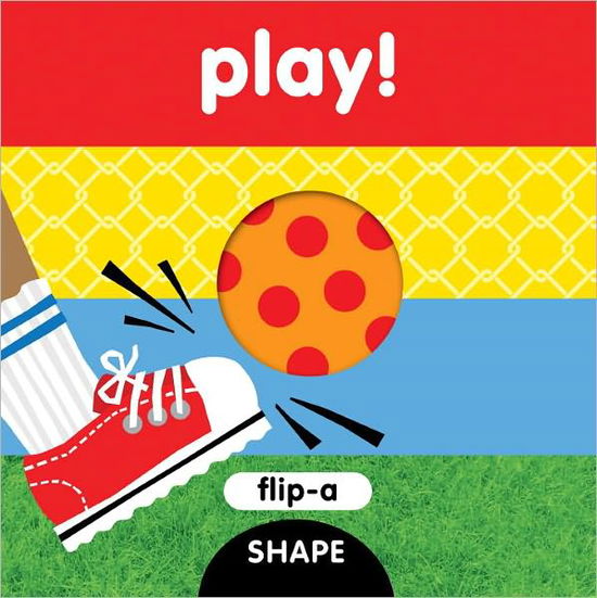 Cover for SAMi · Flip-a-shape: Play! (Board book) (2008)