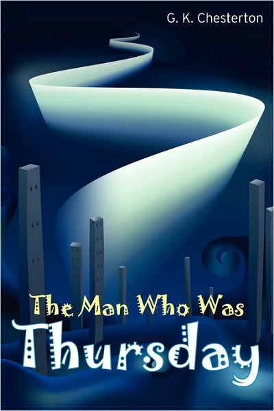 Cover for G. K. Chesterton · The Man Who Was Thursday (Paperback Book) (2010)