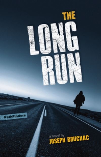 Cover for Joseph Bruchac · The long run (Buch) (2016)