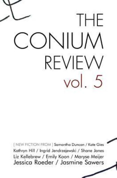 Cover for Maryse Meijer · The Conium Review (Paperback Book) (2016)