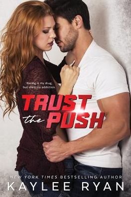 Cover for Kaylee Ryan · Trust the Push (Taschenbuch) (2019)