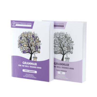 Purple Bundle for the Repeat Buyer: Includes Grammar for the Well-Trained Mind Purple Workbook and Key - Grammar for the Well-Trained Mind - Anderson, Audrey (Well-Trained Mind Press) - Books - Peace Hill Press - 9781952469091 - November 4, 2024