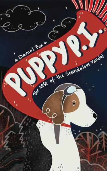 Cover for Daniel Fox · Puppy P.I. (Pocketbok) (2017)