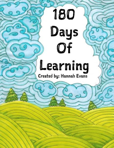 Cover for Hannah Evans · 180 Days of Learning (Paperback Book) (2017)