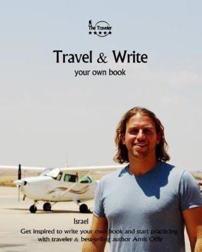Cover for Amit Offir · Travel &amp; Write Your Own Book - Israel (Paperback Book) (2017)