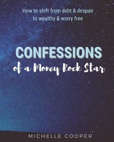 Cover for Michelle Cooper · Confessions of a Money Rock Star (Taschenbuch) (2017)