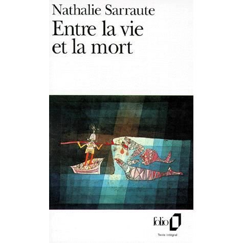 Cover for Nathalie Sarraute · Entre la vie et la mort (Paperback Bog) (1973)