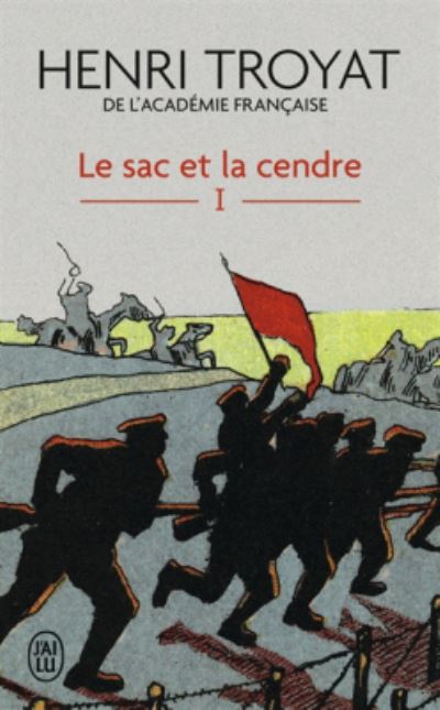 Cover for Henri Troyat · Le sac et la cendre (Paperback Book) (2017)