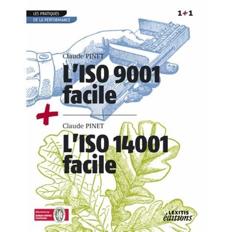 Cover for Claude Pinet · L'ISO 9001 facile + L'ISO 14001 facile RECUEIL COLLECTION 1+1 (Paperback Book) (2013)