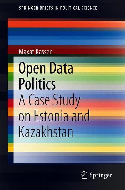 Cover for Kassen · Open Data Politics (Book) [1st ed. 2019 edition] (2019)