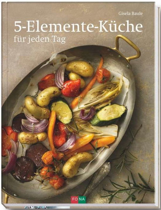 Cover for Baule · 5-Elemente-Küche (Book)