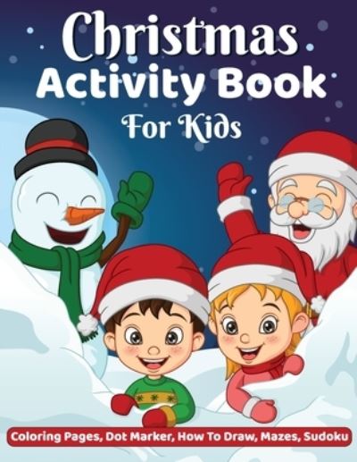 Christmas Activity Book - Laura Bidden - Kirjat - Laura Bidden - 9783328134091 - torstai 17. marraskuuta 2022