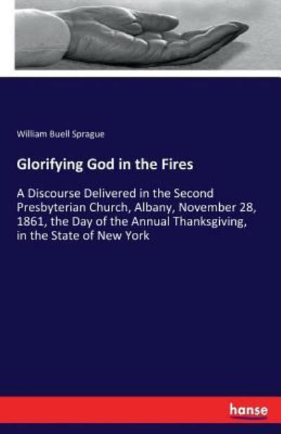 Cover for William Buell Sprague · Glorifying God in the Fires (Paperback Book) (2017)