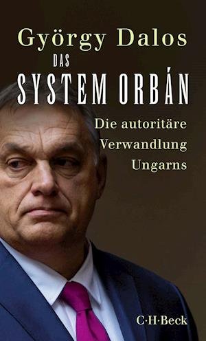 Cover for György Dalos · Das System Orbán (Paperback Book) (2022)