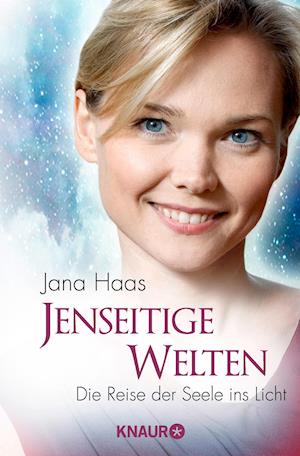 Cover for Jana Haas · Knaur TB.87609 Haas.Jenseitige Welten (Book)