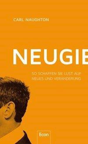 Cover for Naughton · Neugier (Book)