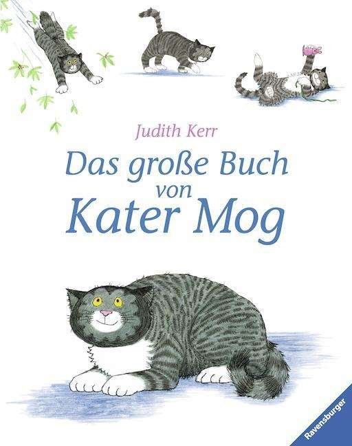 Cover for Judith Kerr · Das große Buch von Kater Mog (Leketøy)