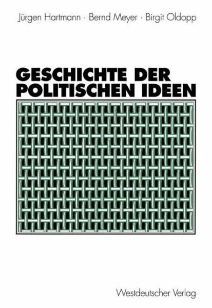 Cover for Jurgen Hartmann · Geschichte der Politischen Ideen (Paperback Bog) [2002 edition] (2002)