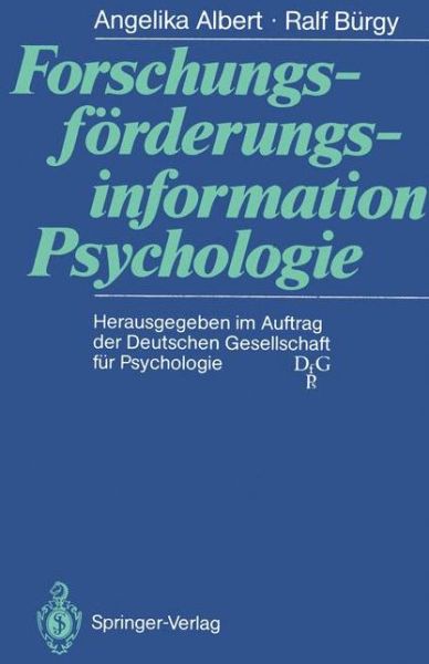 Cover for Angelika Albert · Forschungsforderungsinformation Psychologie (Paperback Book) [German edition] (1990)